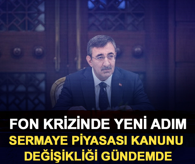 Fon krizinde yeni adım: Sermaye Piyasası Kanunu değişikliği gündemde