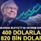 Warren Buffett&rsquo;ın yatırım sırrı: 400 dolarla 820 bin dolar