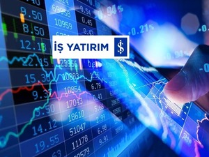 İş Yatırım&rsquo;ın radarındaki hisseler belli oldu!
