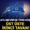 Katılımevim&rsquo;de ters k&ouml;şe: &Uuml;st &uuml;ste ikinci tavan!