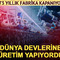 T&uuml;rkiye'nin 73 yıllık tekstil devi bug&uuml;n kapılarını kapatıyor!