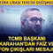 TCMB Başkanı Karahan'dan faiz ve fon &ccedil;ıkışları mesajı!