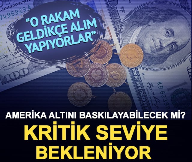 Amerika altını baskılayabilecek mi? Kritik seviye için nefesler tutuldu