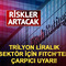 1,1 trilyon TL'lik sekt&ouml;rde Fitch uyarısı! Riskler artacak