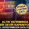 Yastık altı altın yatırımı rafa kalkıyor! Yeni piyasa 3 kat b&uuml;y&uuml;d&uuml;