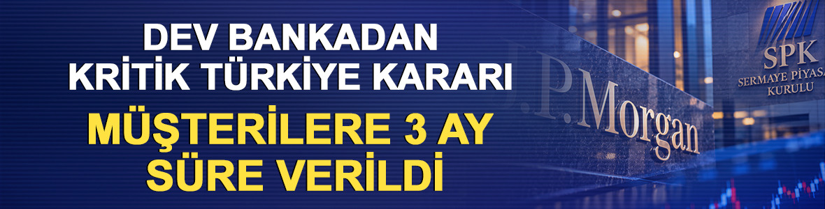 SPK&rsquo;dan J.P. Morgan a&ccedil;ıklaması! M&uuml;şterilere 3 ay s&uuml;re verildi