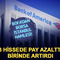 BofA 3 hissede pay azalttı, bir hissede alıma ge&ccedil;ti!