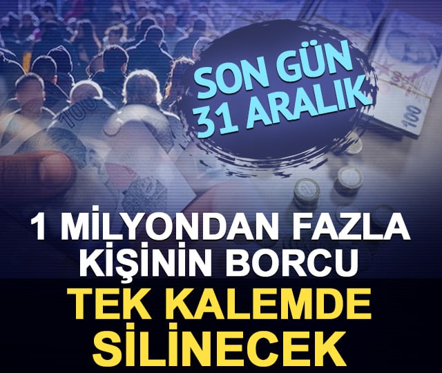 Milyonları ilgilendiren d&uuml;zenleme: 3 milyar liralık bor&ccedil; siliniyor