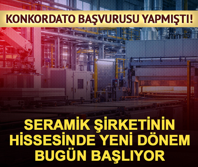 Konkordato başvurusu yapan şirketin hissesinde yeni dönem!