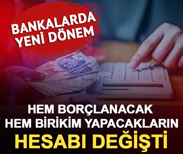 Faizlerde &ccedil;ifte ibre aşağı d&ouml;nd&uuml;: Bankalarda yeni d&ouml;nem başladı