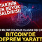 5,3 milyar dolarlık olağan dışı &ccedil;ıkış Bitcoin&rsquo;de deprem yarattı